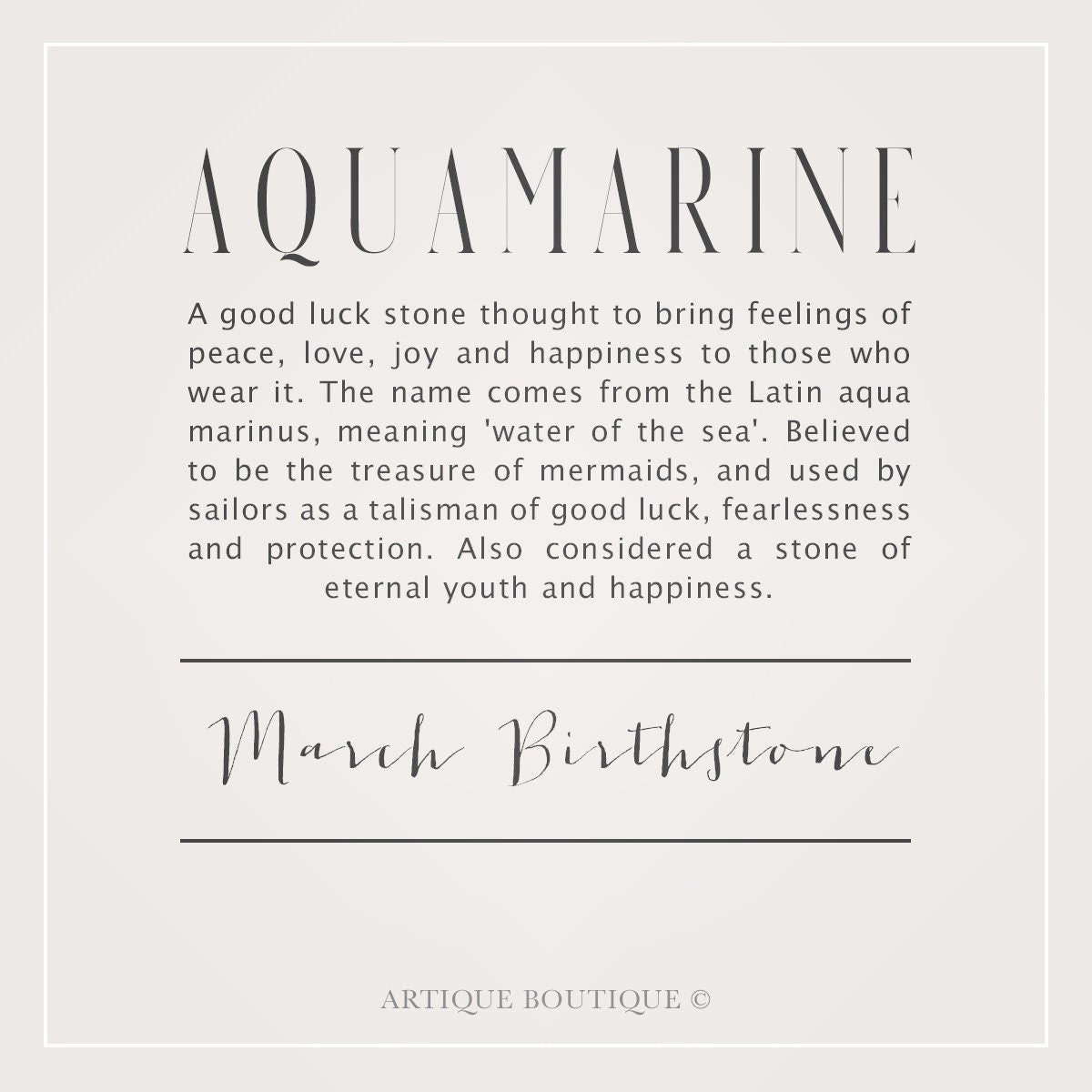A written description detailing information about the aquamarine gemstone used in Artique Boutiques handmade jewellery. It briefly describes information about the history and myths of the aquamarine gemstone, its metaphysical properties and qualities
